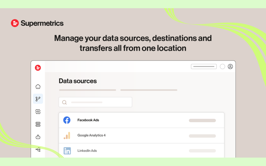 Gestion des sources et destinations de données dans Supermetrics